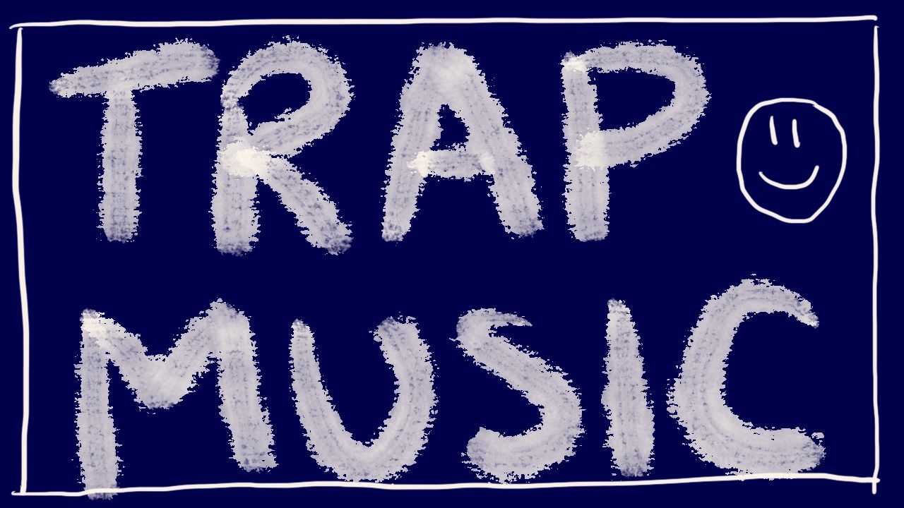 Hand-drawn words Trap Music with a smiley face on a navy background