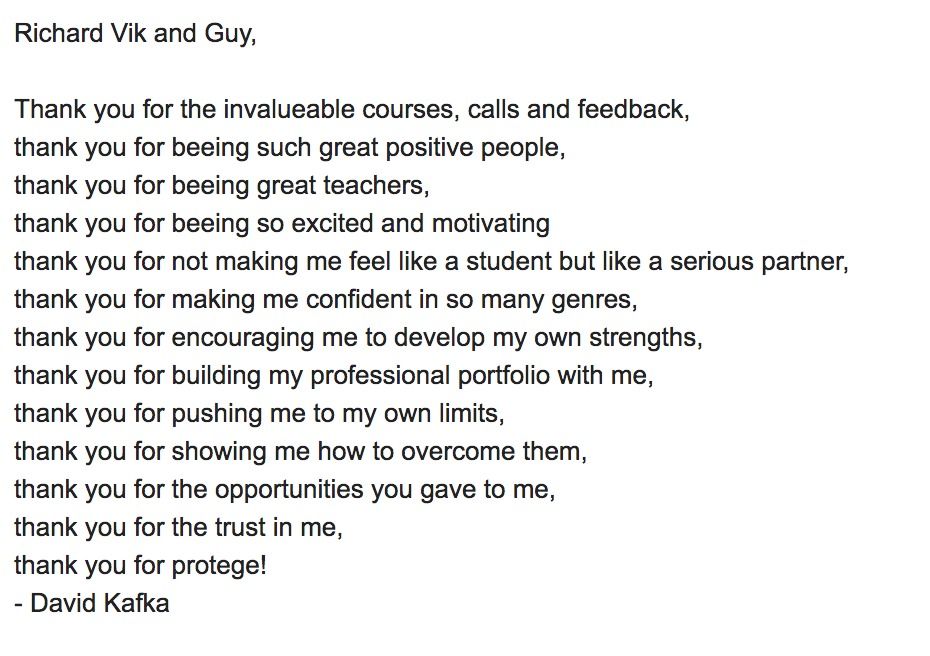 Thank-you note from Protege student David Kafka to Richard, Vik and Guy listing what the course gave him
