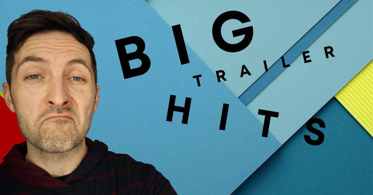 Podcast artwork reading Big Trailer Hits, with Richard Pryn pulling a doubtful face