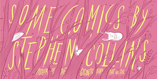 Cover of Some Comics by Stephen Collins, with hand-lettered yellow title over pink trees