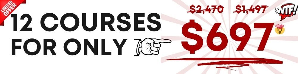 Limited offer banner reading 12 courses for only $697, with earlier prices of $2,470 and $1,497 crossed out