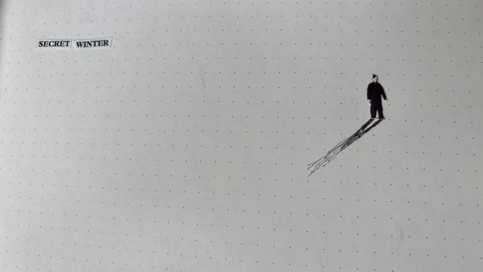 Dotted notebook page with a cut-out figure casting a long drawn shadow beside the words Secret Winter