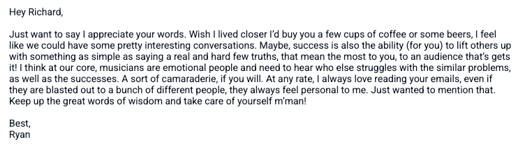 Email from a reader thanking Richard for his newsletters and their honest, personal tone